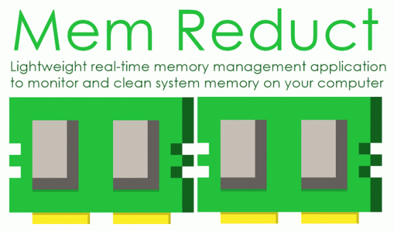 卡顿？内存不够用？不足1M的神器帮你解决！MemReduct内存优化软件